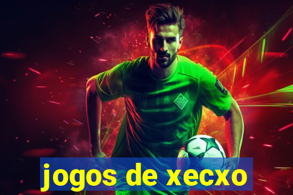 jogos de xecxo